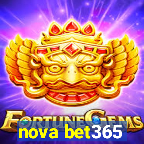 nova bet365